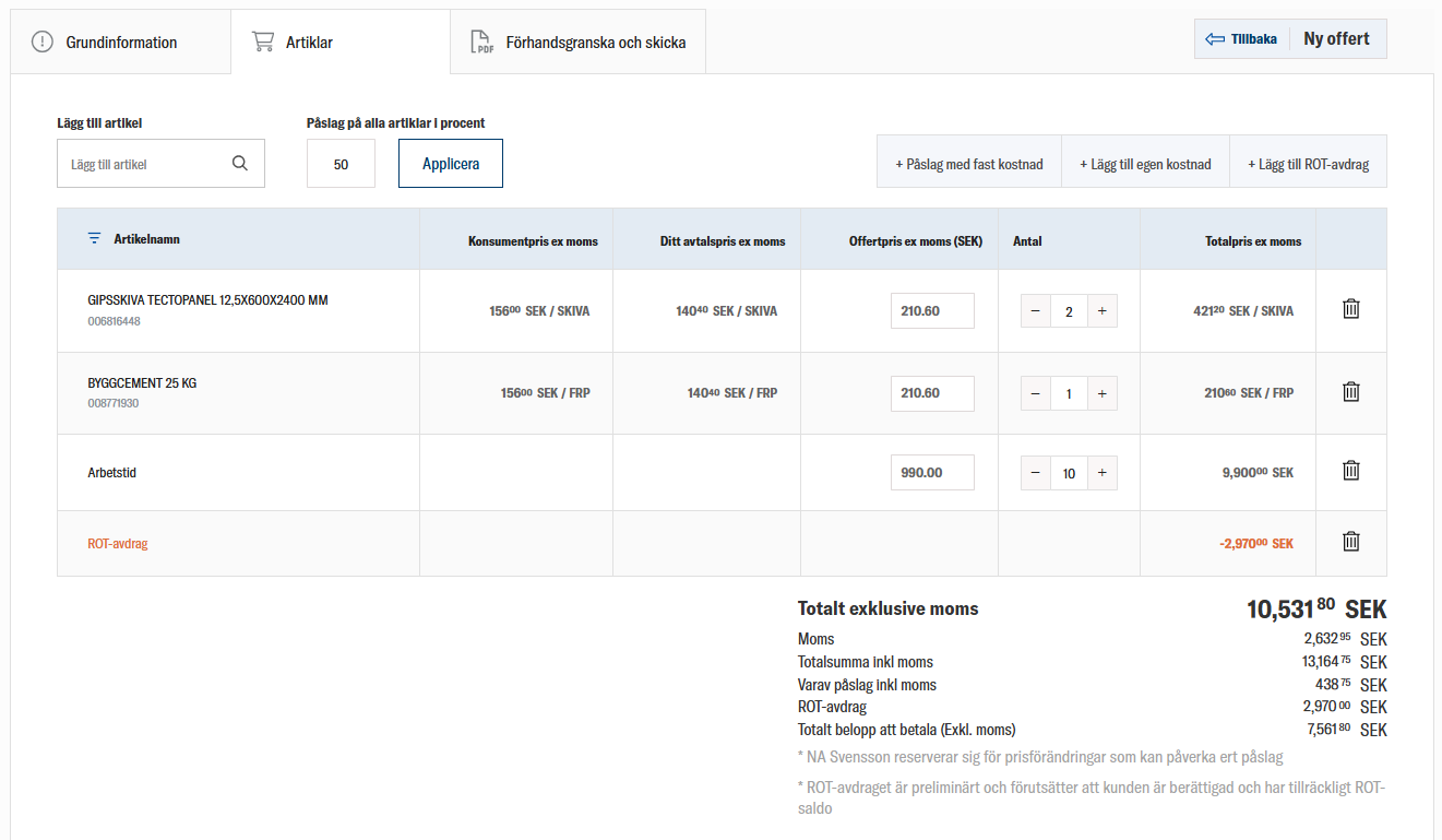 Offertverktyg hos Haninge Byggshop som visar produktlista, priser och ROT-avdrag.