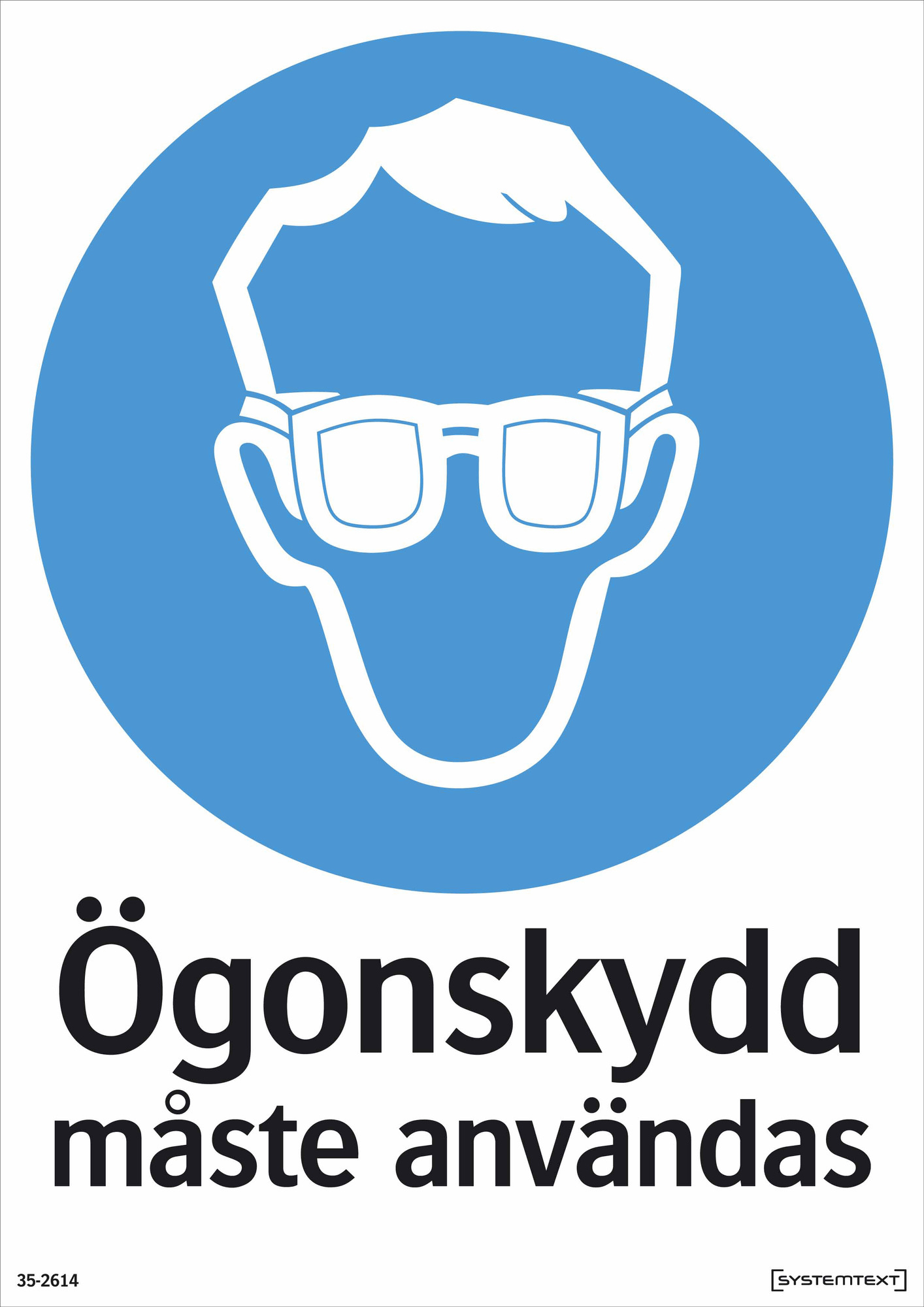 PÅBUDSSKYLTAR, ANSIKTE/ÖGON - Systemtext